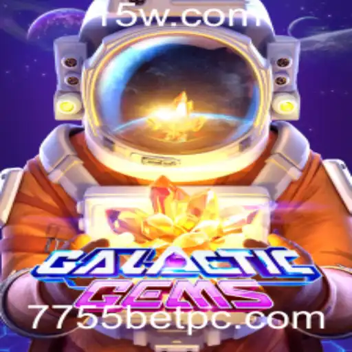 Explorando o Universo de GalacticGems e a Emoção do 7755bet